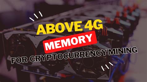 ju; kw. . Above 4g memory cryptocurrency mining on or off